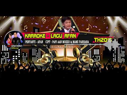 KARAOKE LAGU AFAN