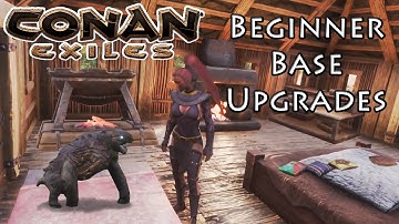 Conan Exiles Beginner Base Upgrades