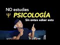 7 Cosas que debes de saber antes de ESTUDIAR PSICOLOGÍA 🧠👻