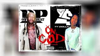 Ty Dolla Sign   On God Prod by DPBeats