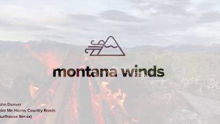 John Denver - Take Me Home  (Surfhouse Remix) - Montana Winds Music Video