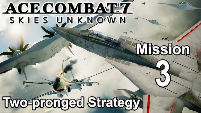 mission 2 - Ace Combat 7
