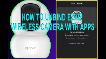 HOW TO UNBIND EZVIZ WIRELESS CAMERA WITH APPS