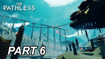 THE PATHLESS Gameplay Walkthrough Part 6 FULL GAME (no commentary)