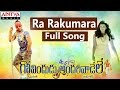 Ra Rakumara Full Song II Govindudu Andarivadele Movie II Ram Charan, Kajal Agarwal