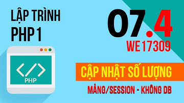 Lap trinh gio hang php   mang   session   cập nhật số lượng sản phẩm