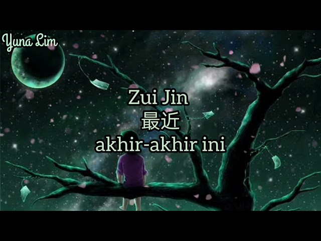 Zui Jin 最近 (女生版) [akhir-akhir ini] Lu Kou Kou 吕口口 Lyrics class=