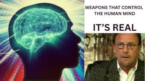 WEAPONS THAT CAN CONTROL THE MIND
