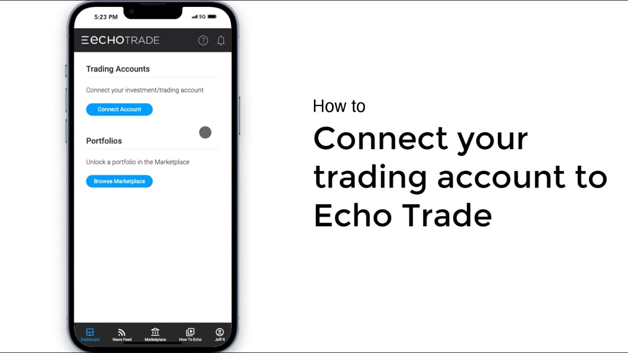 Echo Trade Tutorial: How to Connect Your Trading Account to Echo Trade (Mobile)