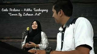 Download lagu Cinta Pertama - Mikha Tambayong  Cover By Zahwan Art  mp3