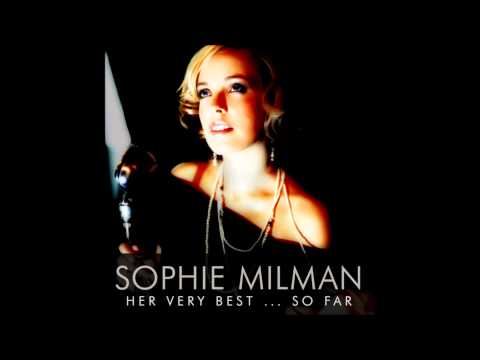 Sophie Milman  So Long You Fool