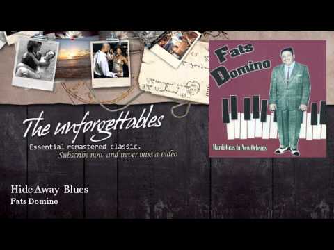 Fats Domino - Hide Away Blues