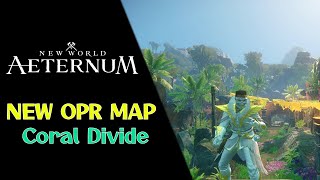FINALLY A NEW OPR MAP! | CORAL DIVIDE