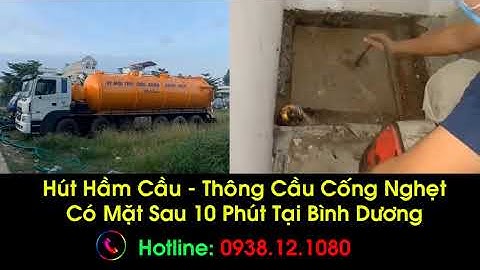 Hút Hầm Cầu Bình Dương - Thông Cầu Cống Nghẹt giá 100.000đ