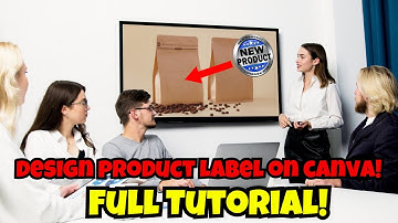 How to design product label on canva (Full Tutorial) 2025