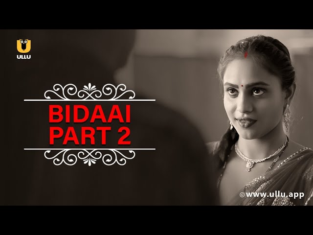 Damad Ne Diya Gaon Main Sabhi Auraton Ko Pyar | Bidaai | Part - 2 | Ullu Originals | Subscribe Ullu class=