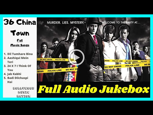 Full Movie (Songs) All Songs | China Town Movie | AudioJukebox | Bollywood Music Nation class=