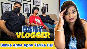 Daily Vlogger | Harsh Rajput | Dhakad Reporter | Harsh Rajput New Video | REACTION | SWEET CHILLIZ |