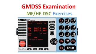MF/HF DSC Exercises - GMDSS Examination
