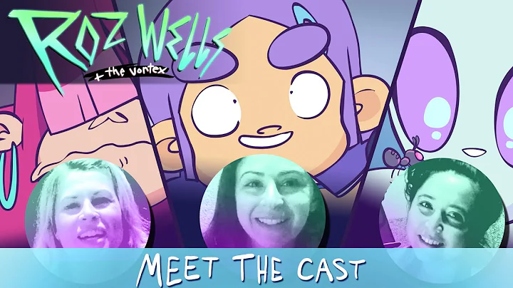 Roz Wells: Meet The Cast