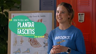 How to deal with plantar fasciitis