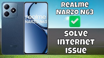 Internet Not Working And Internet Connection problem Realme Narzo N63 || How to solve internet issue