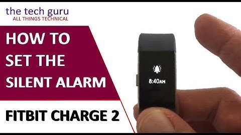 Fitbit Charge 2: How to set the silent alarm