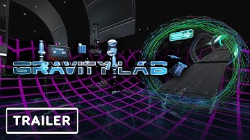 Gravity Lab - Oculus Quest Announcement Trailer | Summer of Gaming 2020