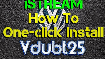 [ How-To ] - Istream NEW One-Click Install 23/2/16