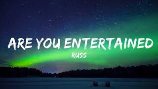 【Playlist】 Russ - Are You Entertained (Lyrics) ft. Ed Sheeran  || Weekend Lyrics Vibe