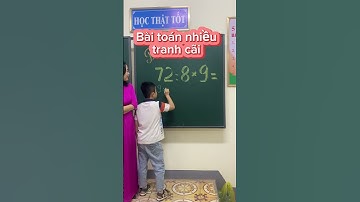 Bài toán nhiều tranh cãi #cohuongtantam #xuhuong #school  #maths #hoctro #education #teacher #dovui