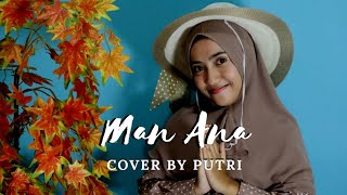 MAN ANA COVER BY PUTRI MELINDA (Puput) | SHALAWAT MERDU