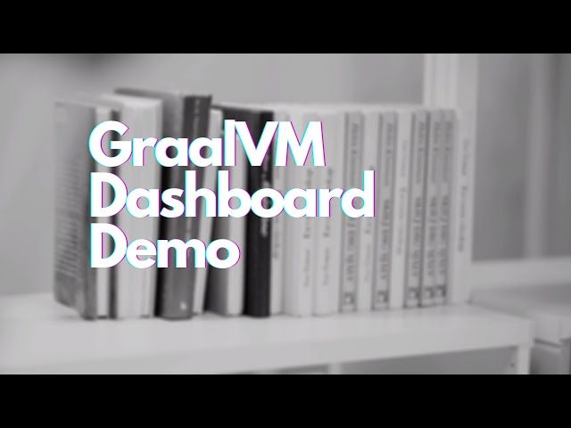 GraalVM Native Image Dashboard tool demo