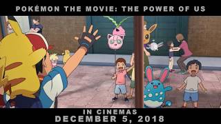 Pokémon the Movie: The Power of Us | OFFICIAL TRAILER