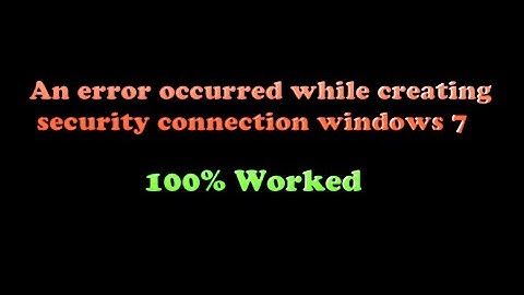 FIX IDM Error Creating Security Connection 100% Worked!