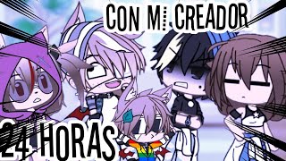 24hrs con mi creador (1/?) sale mal//GL