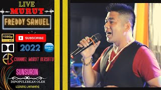 🔴 SUNSURON ‼️ LIVE COVER FREDDY SAMUEL🔸️LAGU MURUT DAYAK KALIMANTAN🔸️DS SEKIKILAN🔸️KALTARA