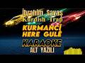 KARAOKE KURMANCÎ HERE GULE Kürtçe Altyazılı 2026 Basslı Versiyon Karaoke Kürtçe Heregule 