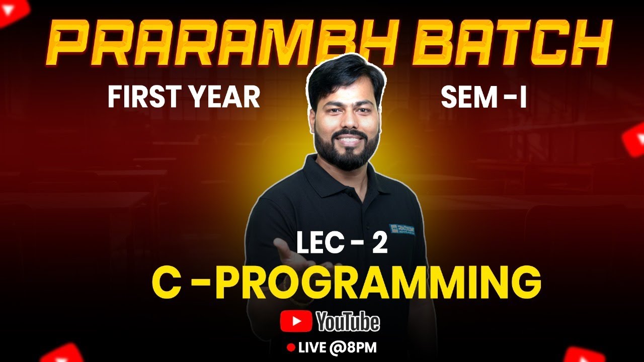 C Programming Lecture 2 | Learn C from Scratch | Basics to Pro | Nitin ...