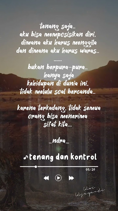 tenang dan kontrol  #quotes #baper #storywa #tenang #cinta #virgoun