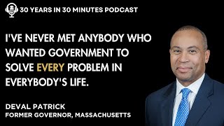 Massachusetts Governor Deval Patrick: You Need THIS Mindset to Make it Far in Politics