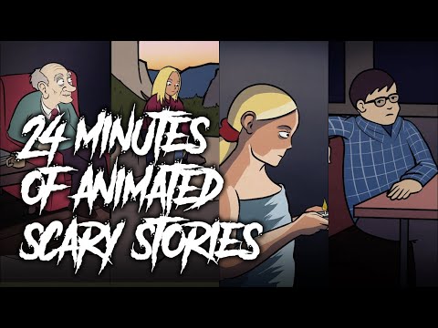 26 | 24 Minutes of Animated Scary Horror Stories - With Notes.