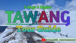 Tawang Tour Plan | Tawang Tourist Places