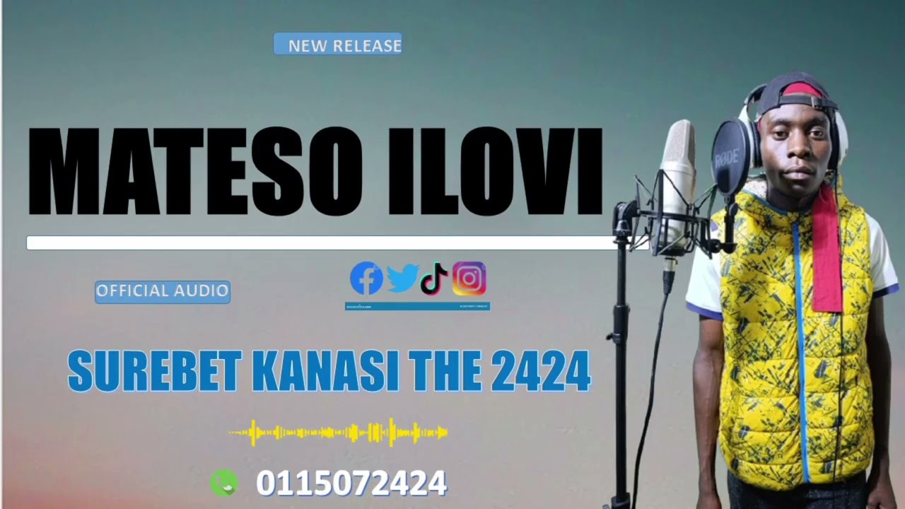 MATESO ILOVI (OFFICIAL AUDIO) BY& SUREBET KANASI THE 2424