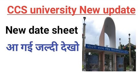 ccs university new date sheet 2021 | date sheet download kaise kre
