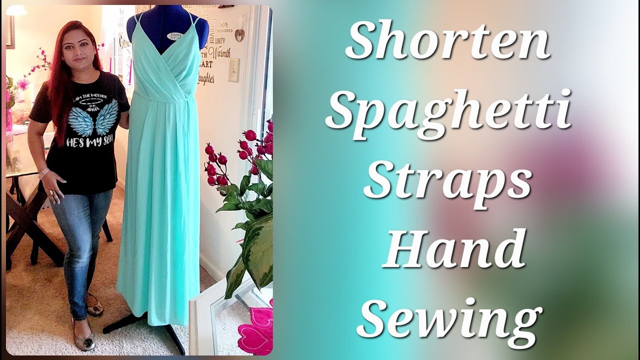 How To Shorten Spaghetti Straps In Minutes!