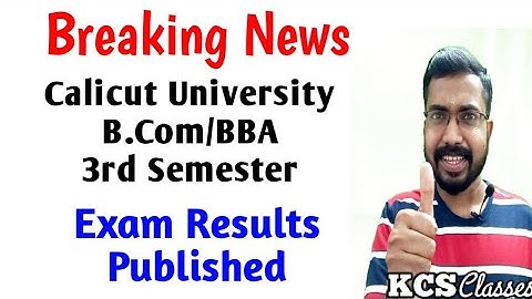 Calicut University Bcom/BBA 3rd Semester Exam Results Published