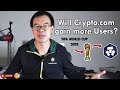 Will Crypto.com CRO Gain more Users during FIFA World Cup in 2022?