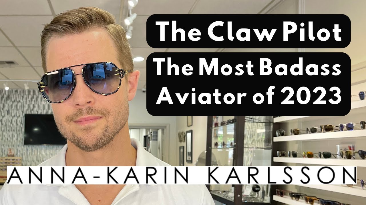 The Most Badass Aviator Sunglasses of 2023 | The Claw Pilot by Anna ...