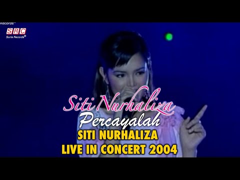 Putar Percayalah (Live 2004) - Dato' Sri Siti Nurhaliza